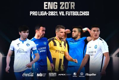 UZ Footbal Awards–2021. Pro liganing eng yaxshi futbolchisi bo‘lishga nomzodlar